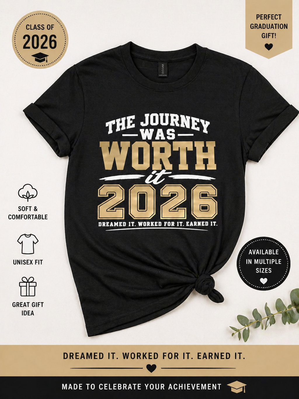 Black t-shirt with 'The Journey Was Worth It 2026' text on a white background