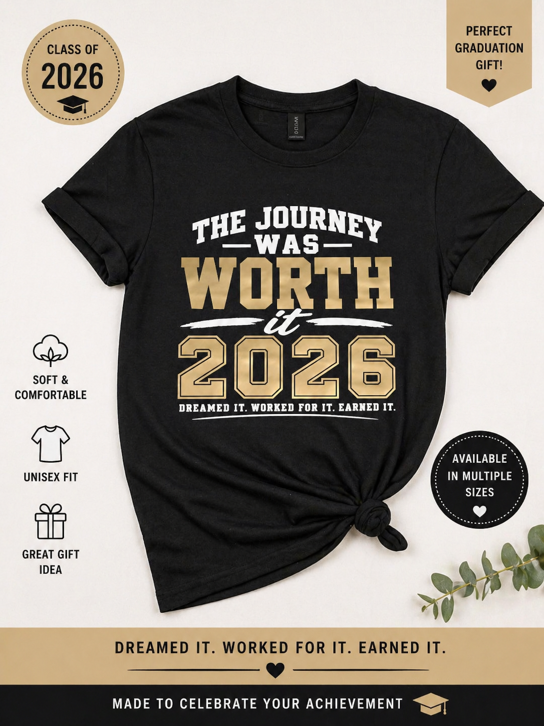Black t-shirt with 'The Journey Was Worth It 2026' text on a white background