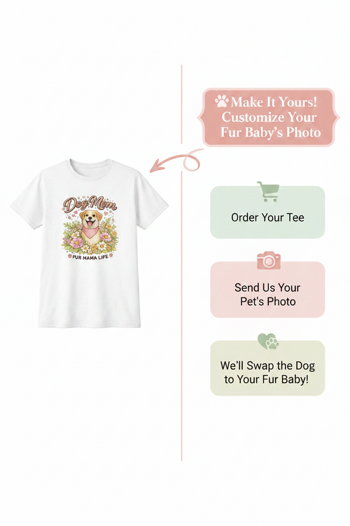 White t-shirt with a dog graphic and text inviting customization with a pet photo